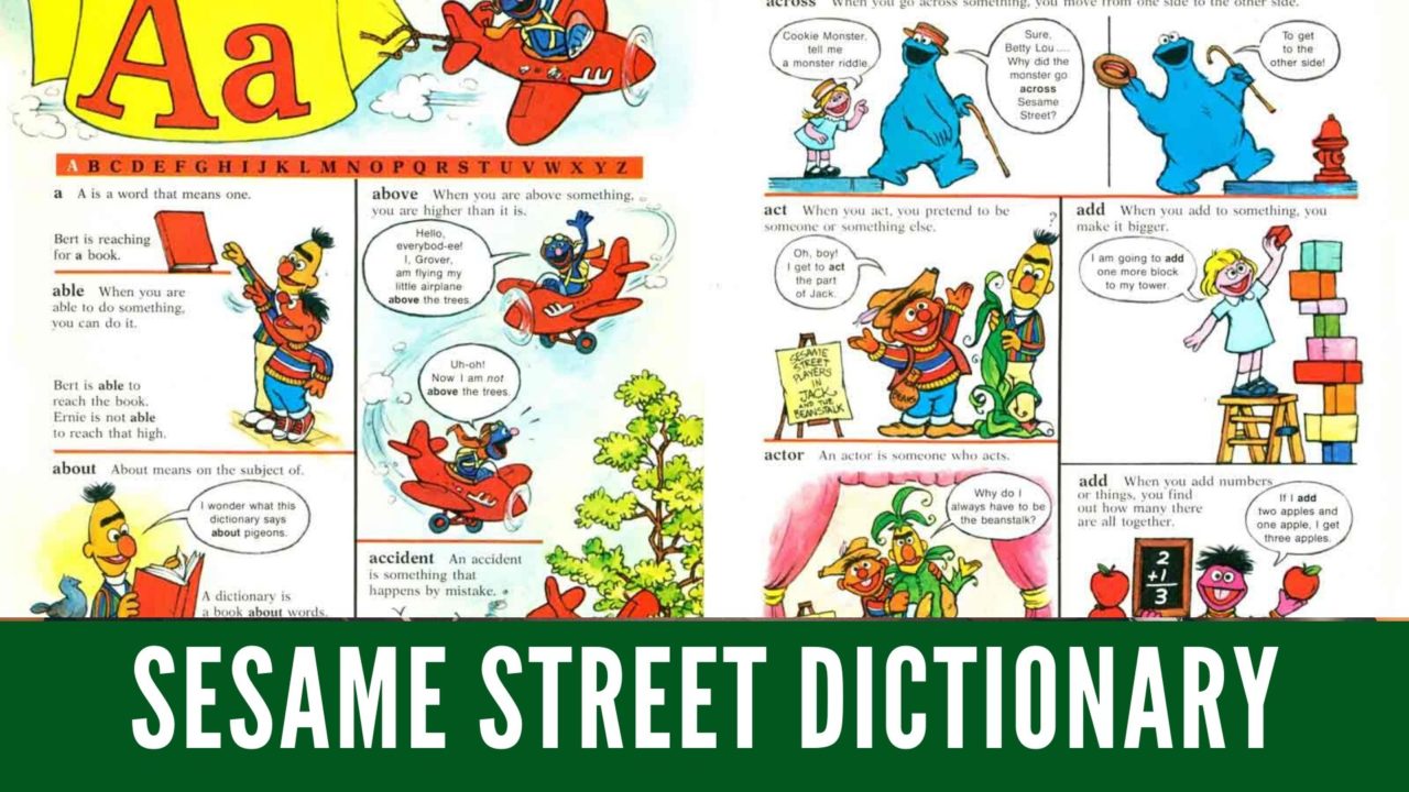 オススメ英語教材 絵本辞書 The Sesame Street Dictionary でネイティブの英語感覚を身につけよう 金沢優のイメージで話せる 英語 英会話の学び方