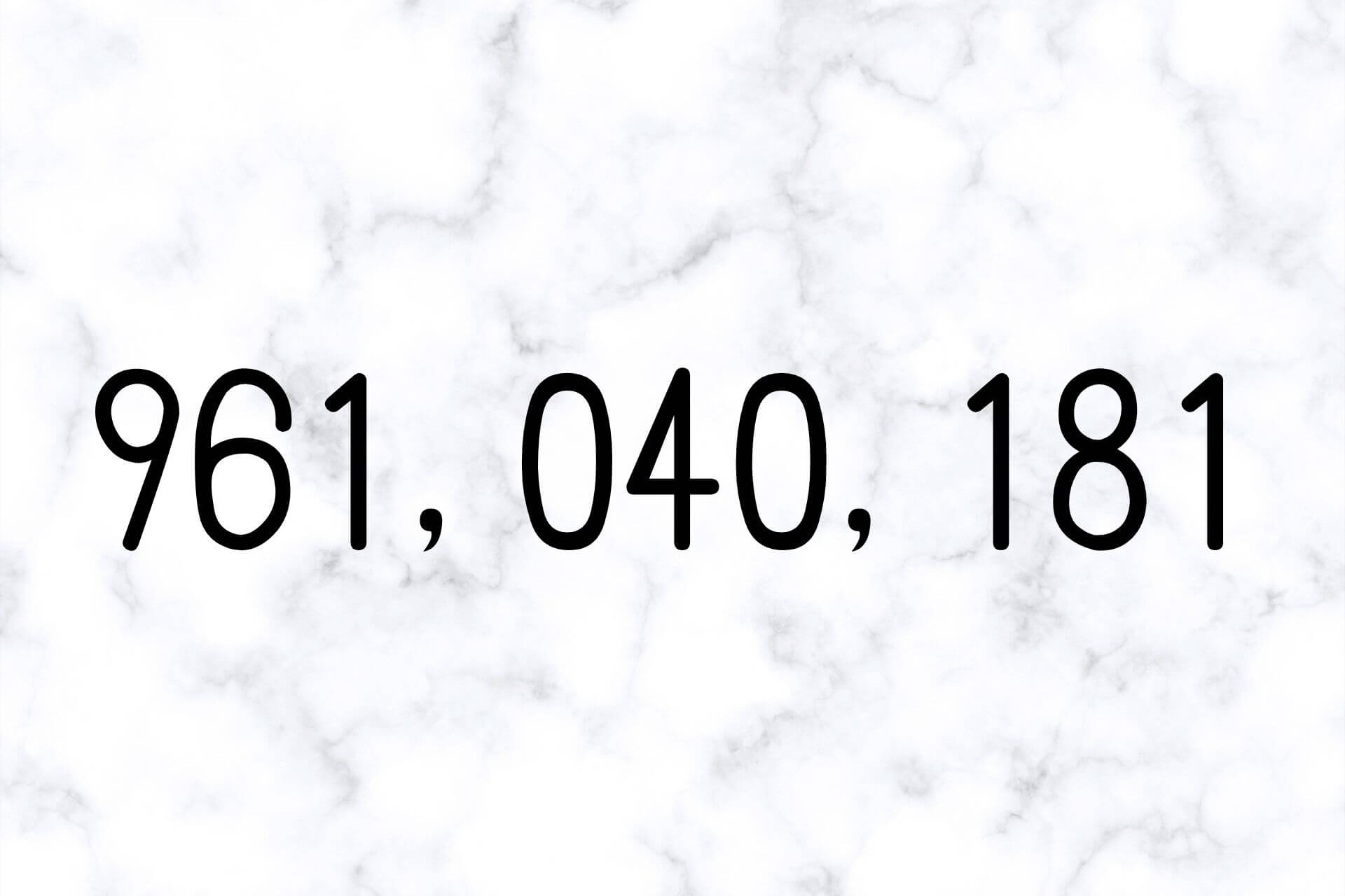 nine-hundred-and-sixty-one-million-forty-thousand-one-hundred-and